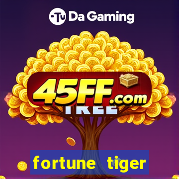 fortune tiger plataforma de 1 real